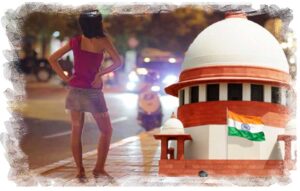 Prostition is not a crime, sex work is considered a profession by the Supreme Court India netafy news